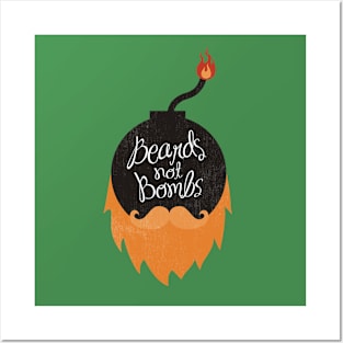 Beards not Bombs Posters and Art